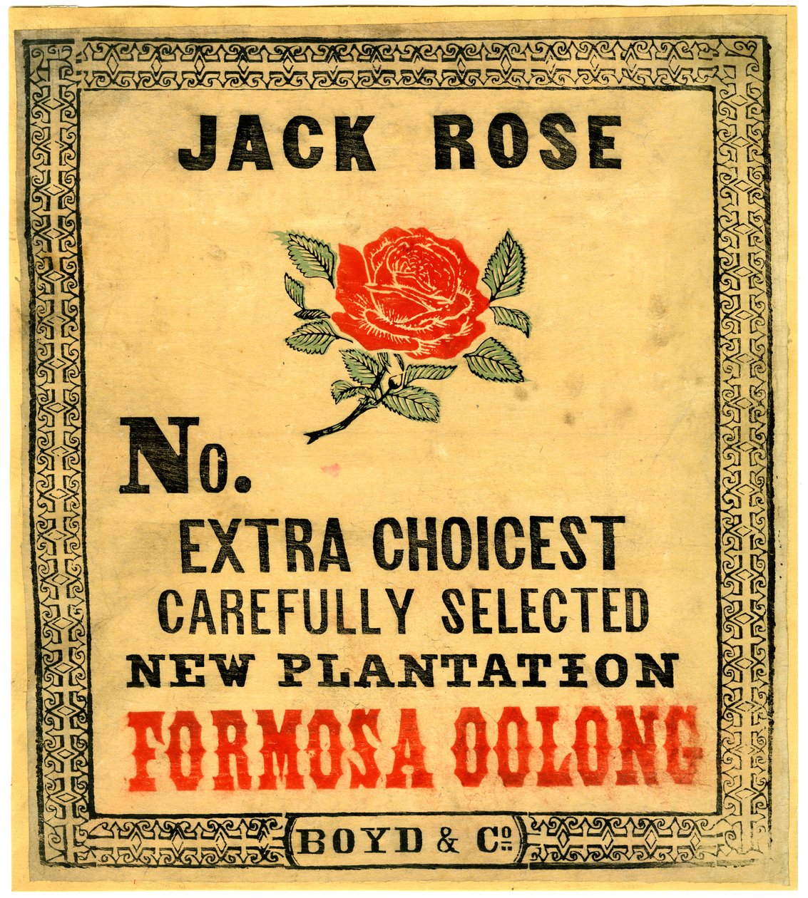 Jack Rose, č. Extra Choiest Pečlivě vybraný New Plantation Formosa Oolong., (blokový tisk (barevný inkoust na papíře s podkladem)) od American School