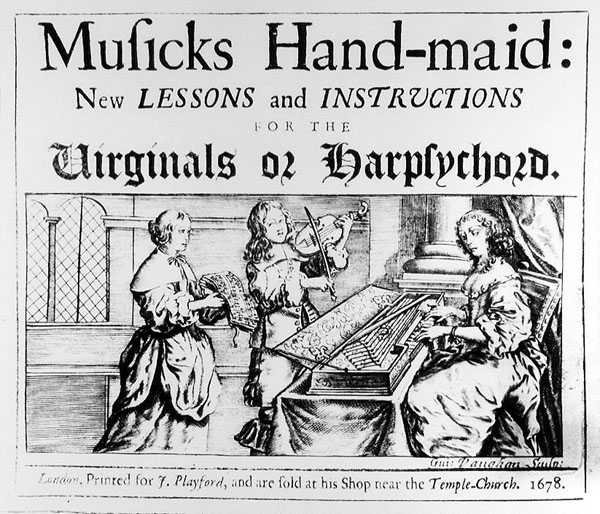 Musics Hand-Maid: New Lessons and Instructions for the Virginals or Cembala, vyryl Giuseppe Vaughan, 1678 od English School
