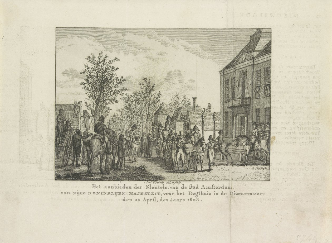 Předávání klíčů od města Louisi Napoleonovi, 1808 Předání klíčů města Amsterdamu Jeho královskému Veličenstvu před Regthuis v Diemermeer; 20. dubna roku 1808 (název na předmětu) od Abraham Vinkeles