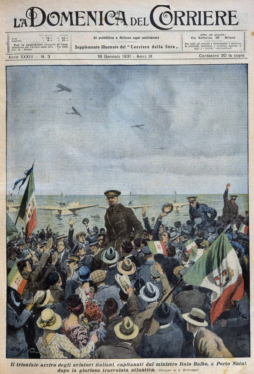 Porto Natal: triumfální přílet italských letců vedených ministrem Italem Balbem po přeletu Atlantiku - dess. de A. Beltrame v „“la Domenica del Corriere““ z 25.1.1931 od Achille Beltrame