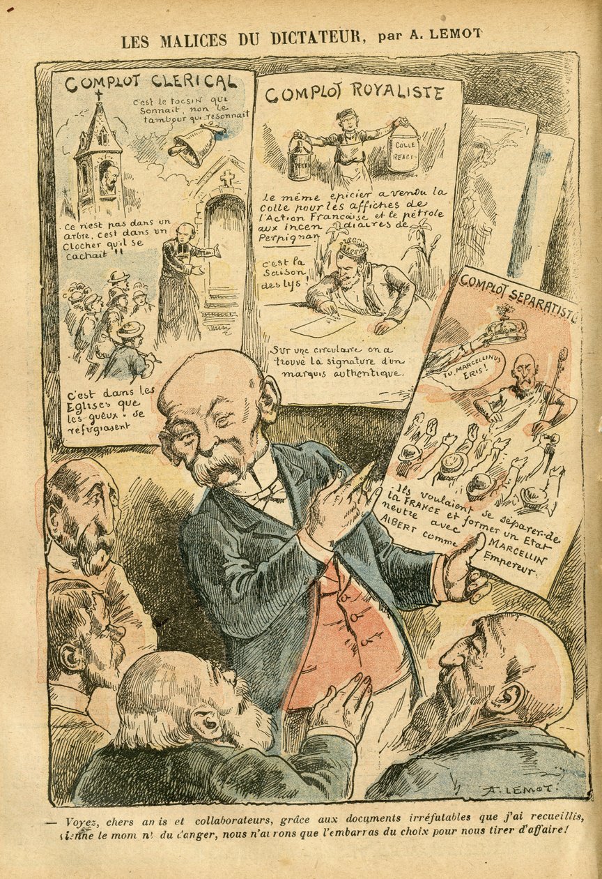 Ilustrace Achille Lemot (1846-1909) v Le Pelerin, 21/07/07 - Zlomyslnosti diktátora Clerical Conspiracy Royalistické spiknutí Separatistické spiknutí - Royalismus, Náboženská víra, Levý blok, Katolicismus - Clemenceau George od Achille Lemot