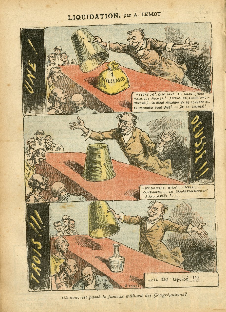 Ilustrace Achille Lemot (1846-1909) v Le Pelerin, 23/06/07 - Likvidace - Hra, Náboženství Víra, Stříbro, Katolicismus - Miliarda kongregací - Honneteau od Achille Lemot