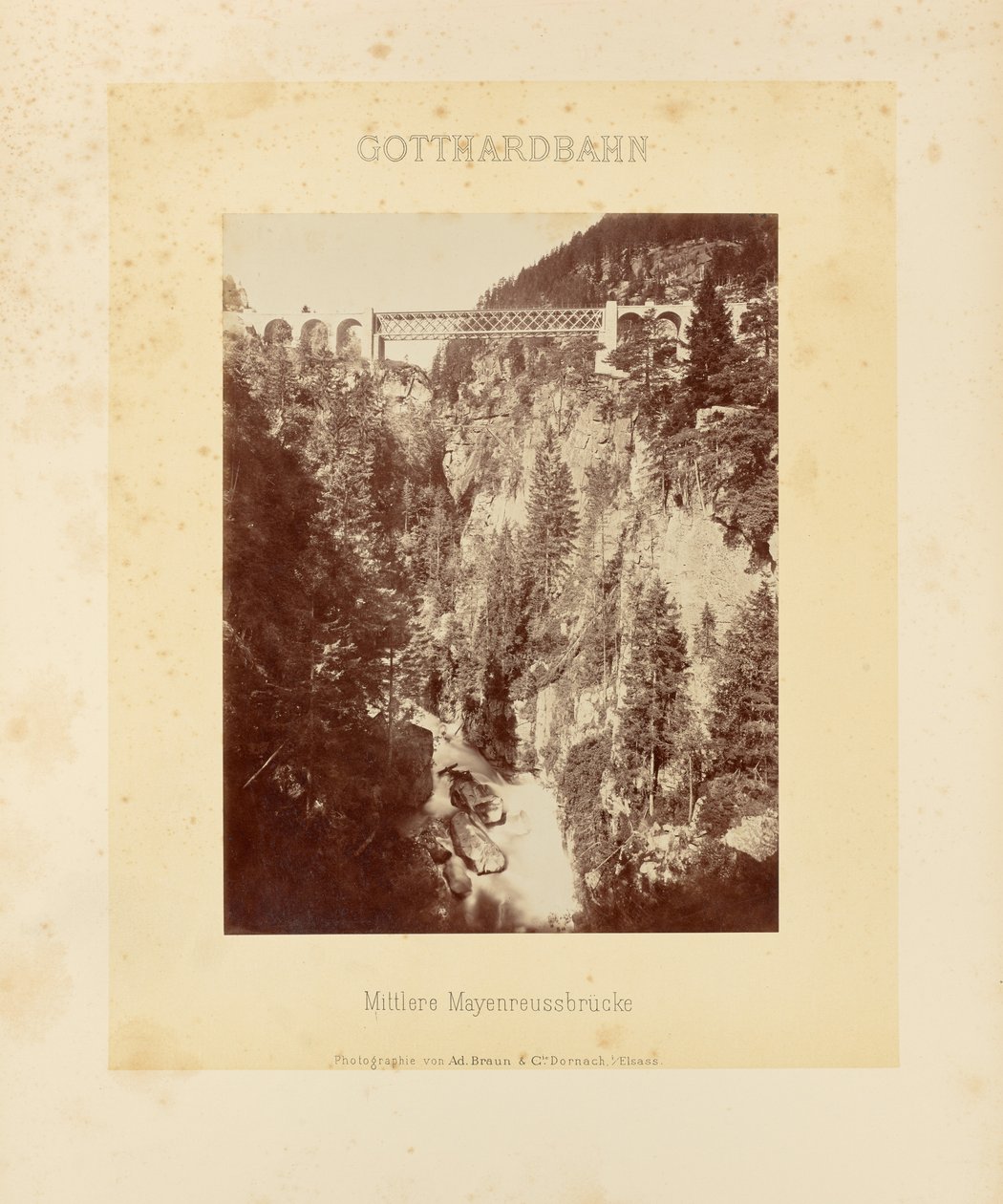 Gotthardská dráha: Střední Mayenreussův most od Adolphe Braun and Cie
