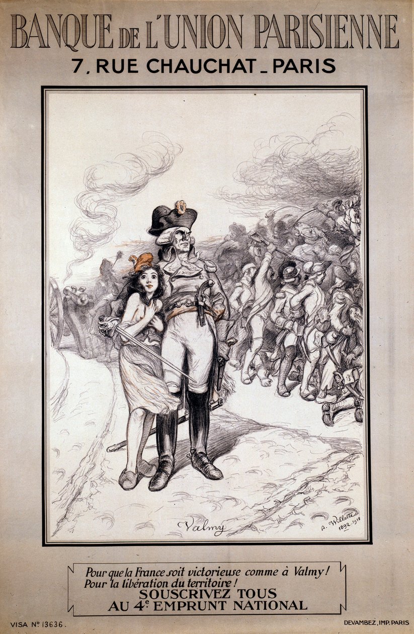 Banka Pařížské unie: „“ Aby Francie zvítězila jako ve Valmy! Za osvobození území! Přihlaste se všichni ke 4. národní půjčce””. Ilustrace Adolphe Willette (1857-1926) od Adolphe Leon Willette