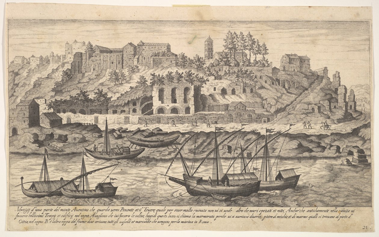 Deska 21: pohled od západu na ruiny Aventinského kopce, Řím, s loděmi na řece ..., 1606. od Aegidius Sadeler II