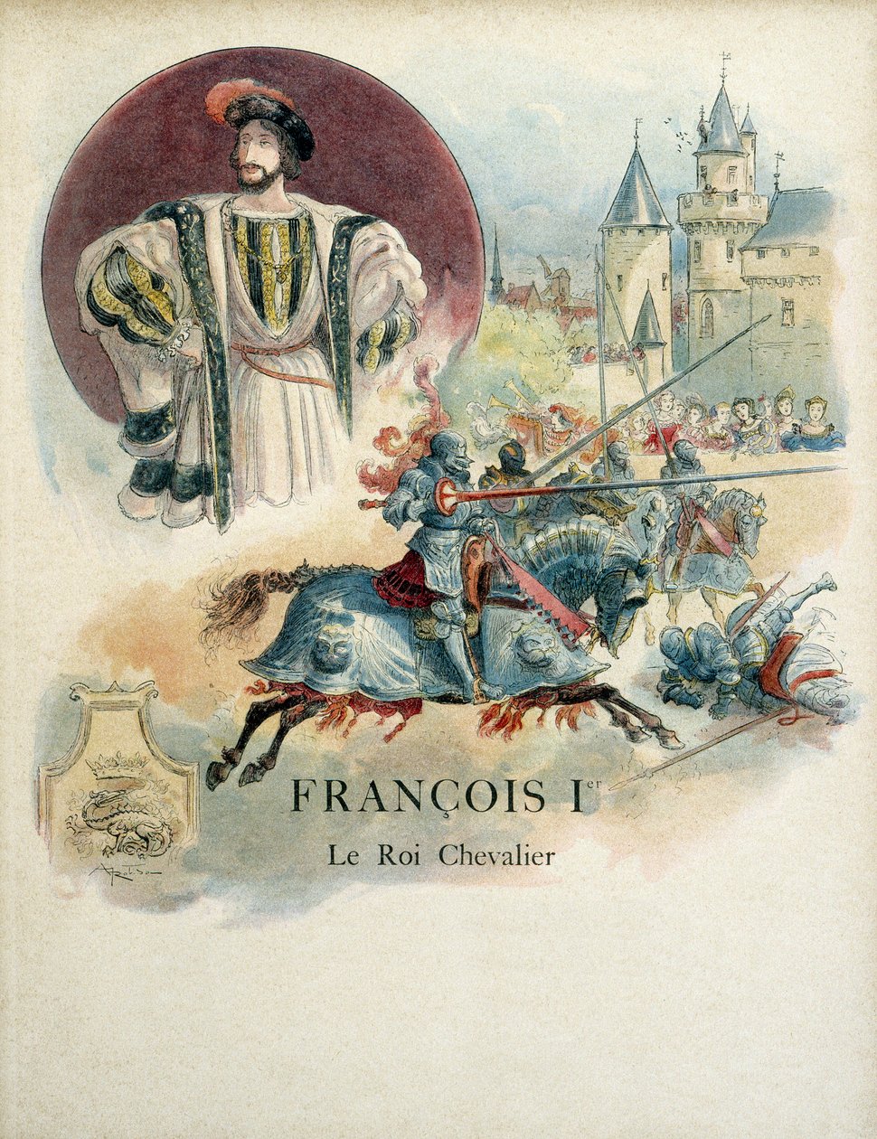 Francois I (1494-1547), portrét francouzského krále a turnajové scény. Ilustrace Albert Robida (1848 - 1926) od Albert Robida