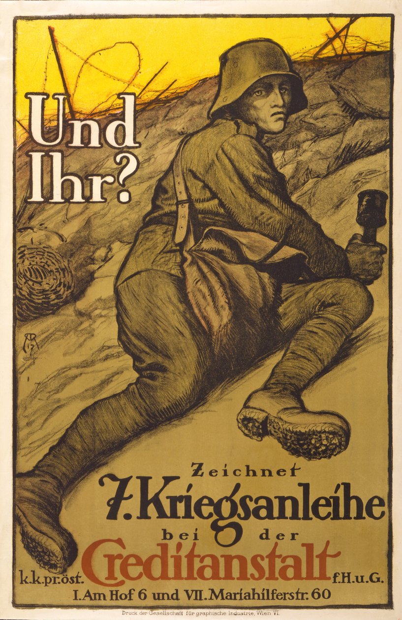 Rakouský fundraisingový plakát „A v hospodě Creditanstalt čerpáte půjčku ze 7. války“. Vídeň, kolem roku 1917 od Alfred Roller