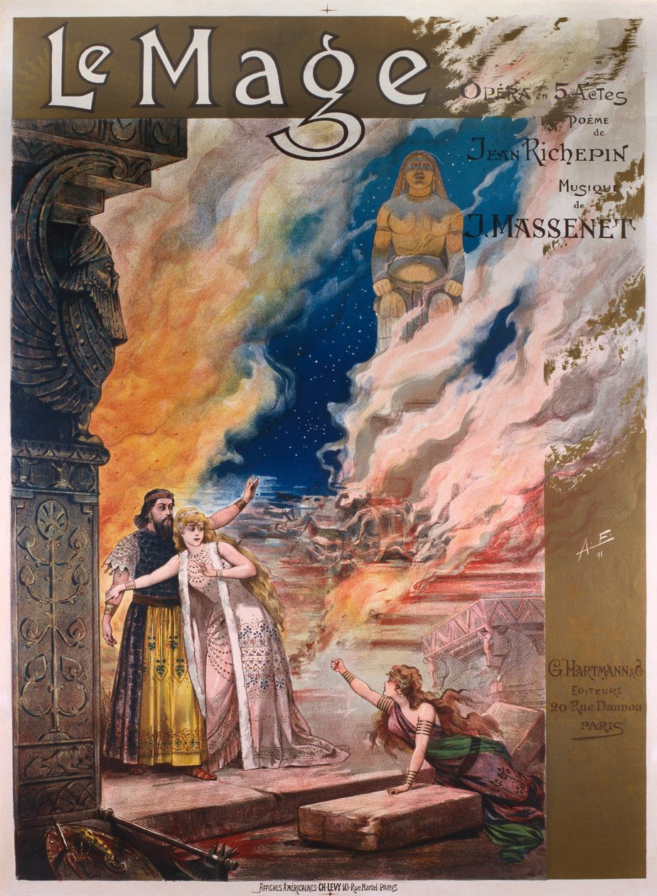 Le Mage, opera o pěti jednáních Julese Masseneta (12. května 1842 - 13. srpna 1912), libreto Richepin od Alfredo Edel