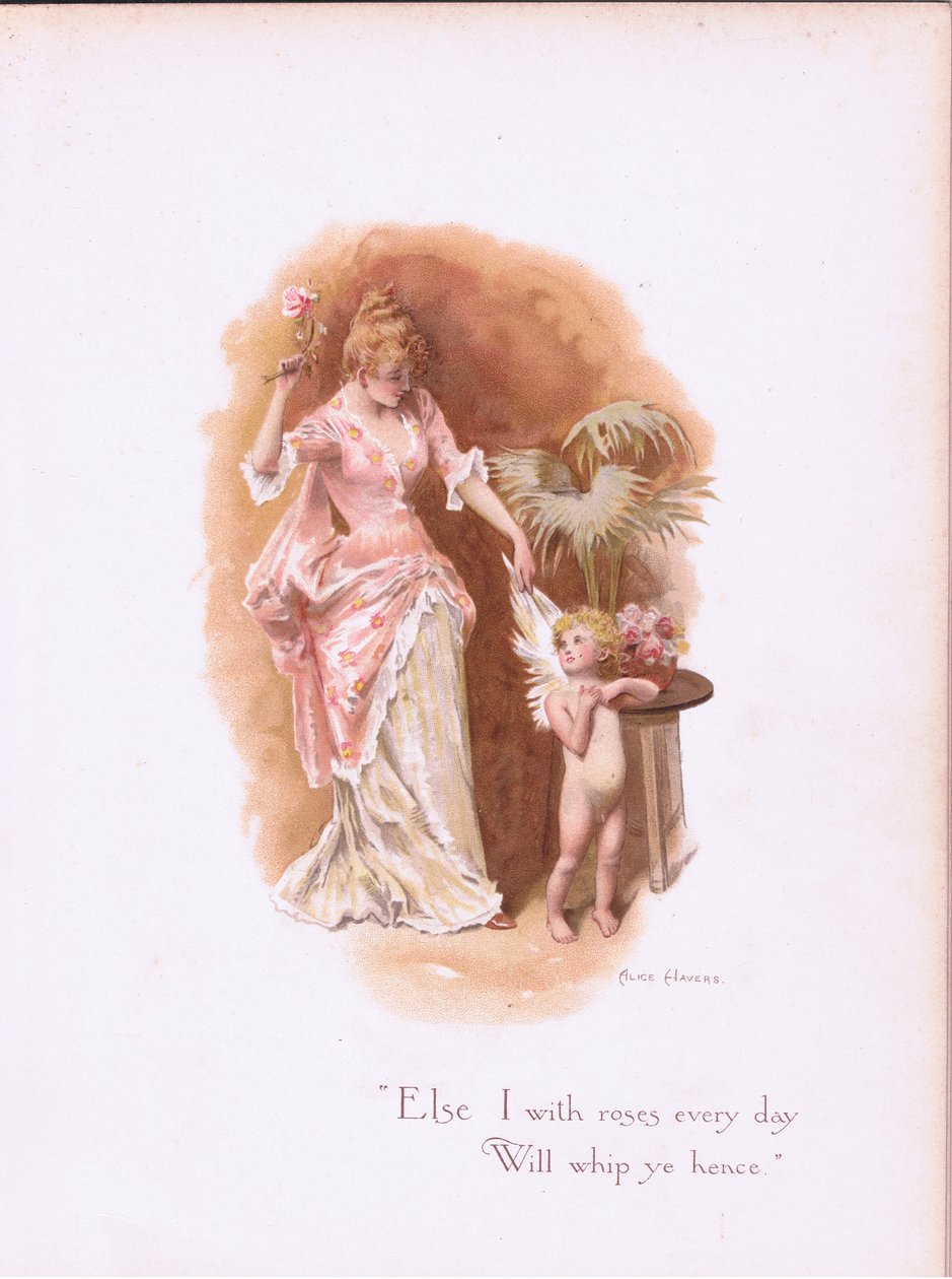 Já s růžemi každý den, budu tě proto bičovat., z Some Old Love Songs vydané nakladatelstvím Hildesheimer & Faulkner, 1892 od Alice Havers