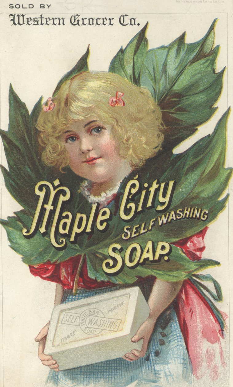 Reklama na mýdlo Maple City Self Washing Soap, cca 1880 od American School