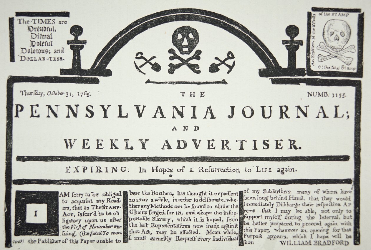 Americká odpověď na Brity vnucený Stamp Act, pub. v The Pennsylvania Journal and Weekly Advertiser dne 31. října 1765 (novinový papír) od American School