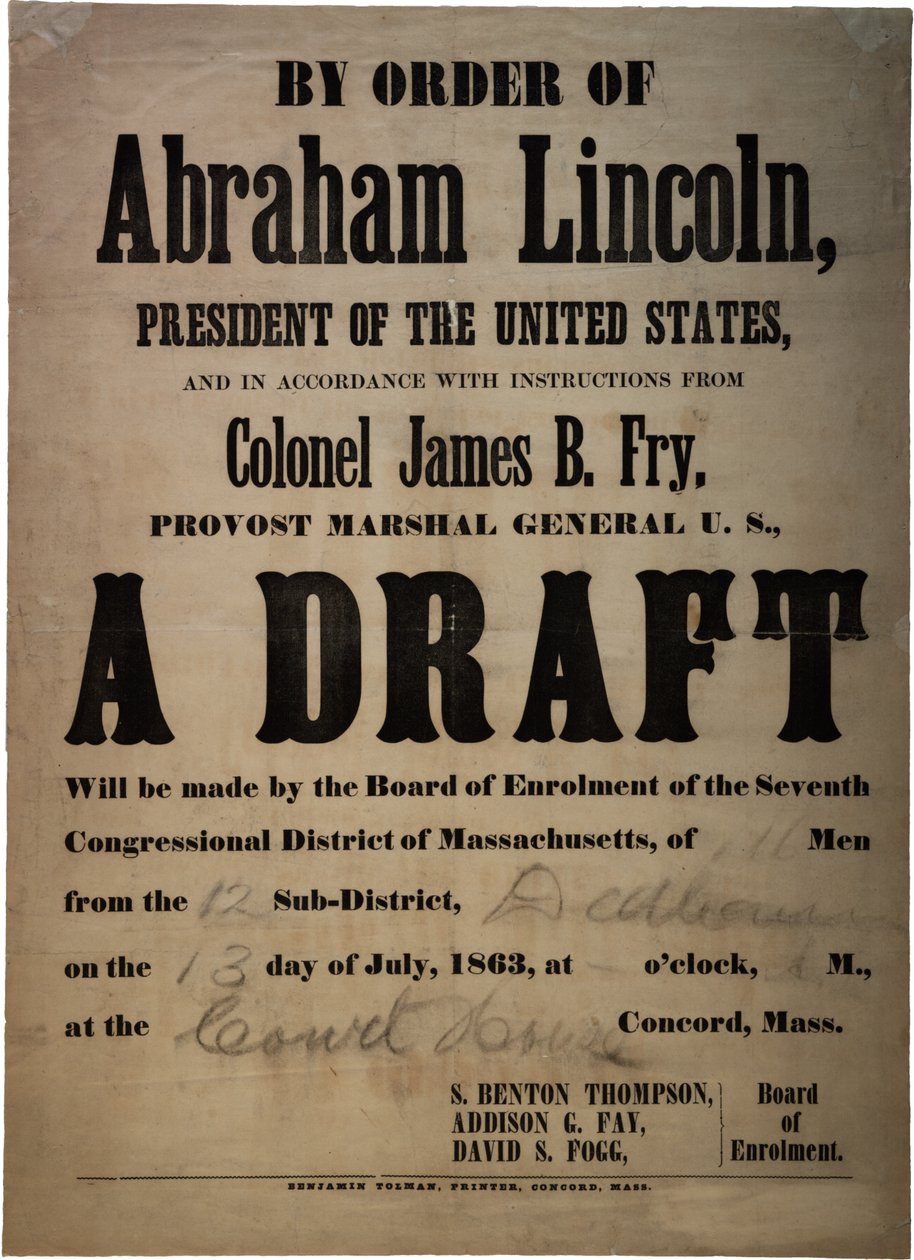 Rozkazem Abrahama Lincolna... Návrh (návrh pro 110 mužů, Dedham, Massachusetts), 13. července 1863 od American School