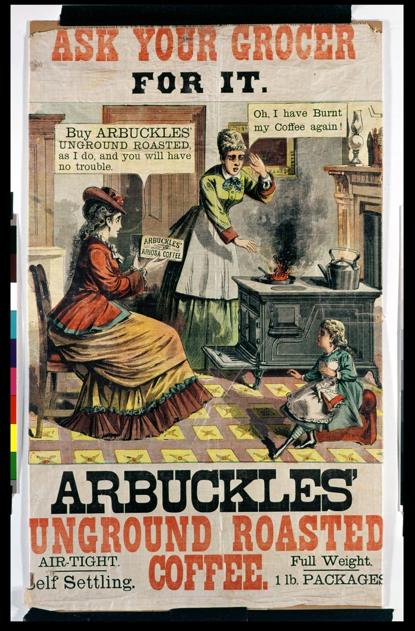 Reklamní plakát Arbuckles nemletá pražená káva od American School