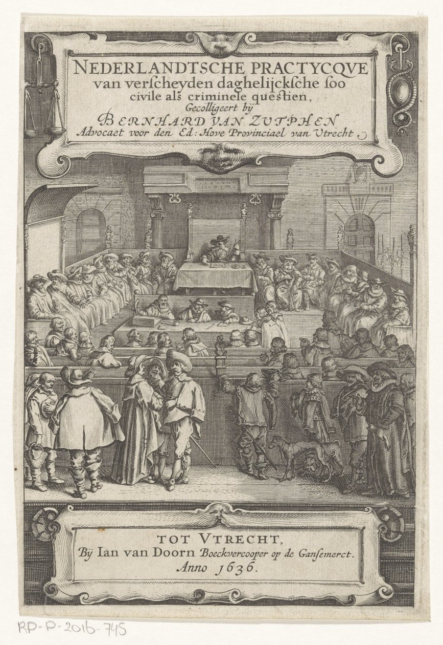 Tvář v soudní síni Titulní strana pro: Bernard van Zutphen, Nederlantsche practycque van verscheyden daghelijcksche soo civile als crime questien, 1636 (název série) od Anonymous