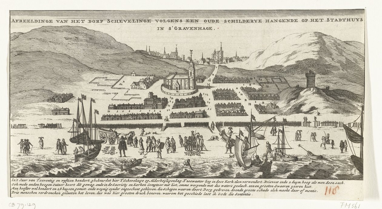 Povodeň v Scheveningenu na svátek Všech svatých, 1. listopadu 1570 Obrázek vesnice Schevelinge podle starého obrazu visícího na Stadthuys v Haagu (název na objektu) od Anonymous