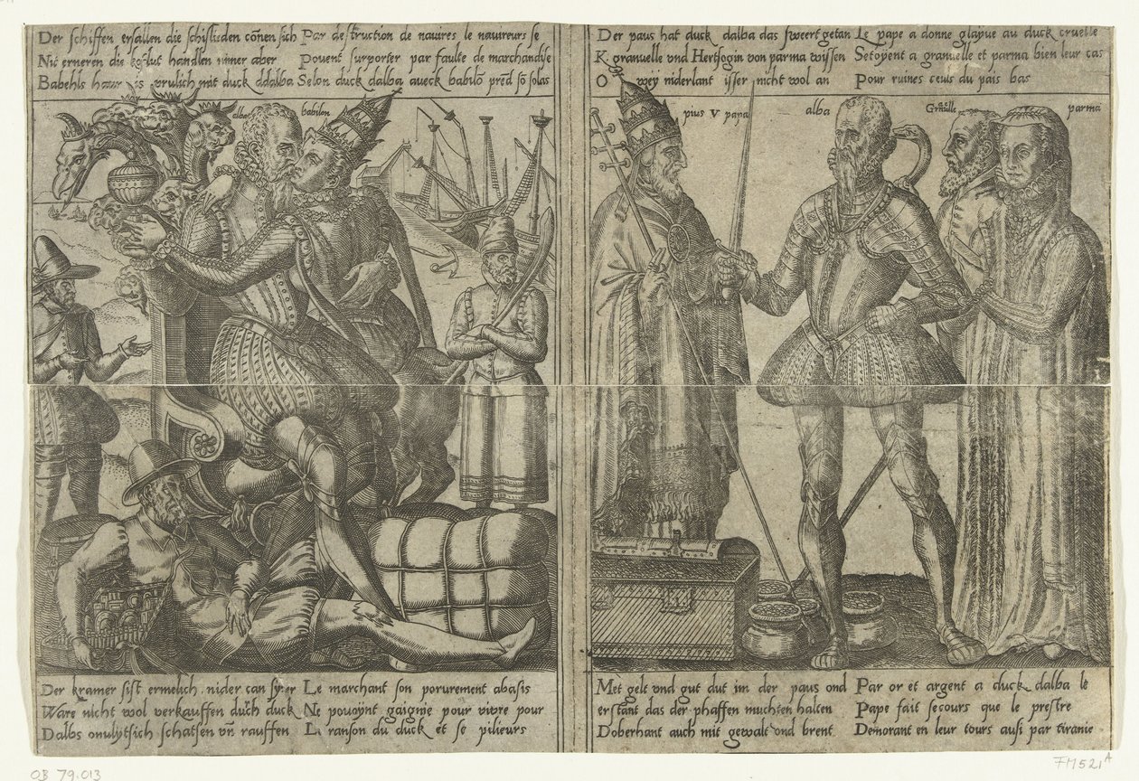 Zatímco se Alva miluje s děvkou z Babylonu, ekonomika země upadá / Markéta Parmská, Granvelle a papež podporují Alvovu misi, asi 1567-1572 Alvova mise v Nizozemsku a důsledky jeho tyranie (kopie), 1572 (série od Anonymous