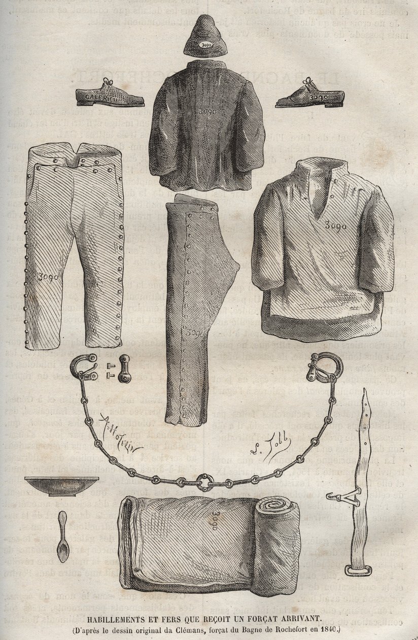 Oblečení a žehličky obdržela síla, která dorazila do bagne de Rochefort v 19. století (z původní kresby Clemanse, forcat du bagne v roce 1840). Rytina do „Historie odsouzených od jejich vzniku až po současnost“ (1877) od Pierra Zacconeho (18 od Anonymous Anonymous