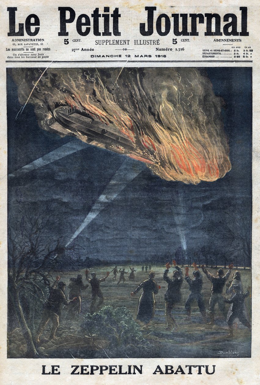 První světová válka 1914-1918 (válka 14-18). Zeppelin německé armády zastřelený pod širým nebem francouzskou armádou poblíž Sainte Menehould (Sainte-Menehould). V „“Le Petite Journal“ dne 12.03.1916. Soukromá sbírka od Anonymous Anonymous