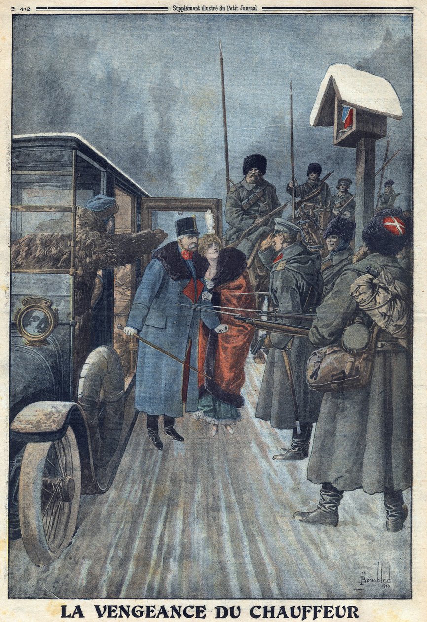 První světová válka 1914-1918 (válka 14-18). Rakouský generál Skarbonovich, který udá svého řidiče, který se chtěl pomstít jeho špatnému zacházení, je zajat v ruském táboře. V „“Le Petite Journal“ dne 20.2.1916. Soukromá sbírka od Anonymous Anonymous