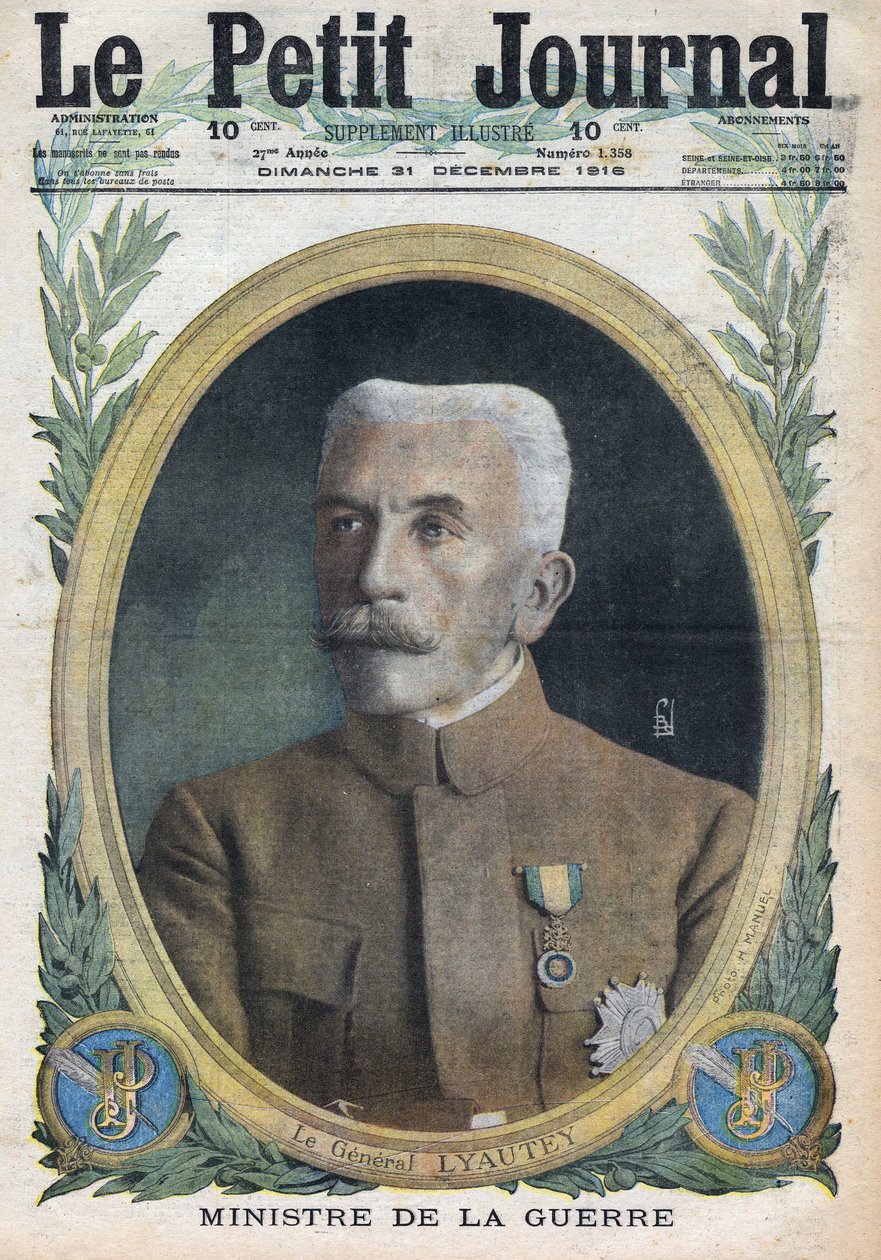 První světová válka 1914-1918 (válka 14-18). Portrét generála Huberta Lyauteye (Louis-Hubert-Gonzalve Lyautey) (1854-1934) ministra války. V „“Le Petite Journal“ dne 31.12.1916. Soukromá sbírka od Anonymous Anonymous