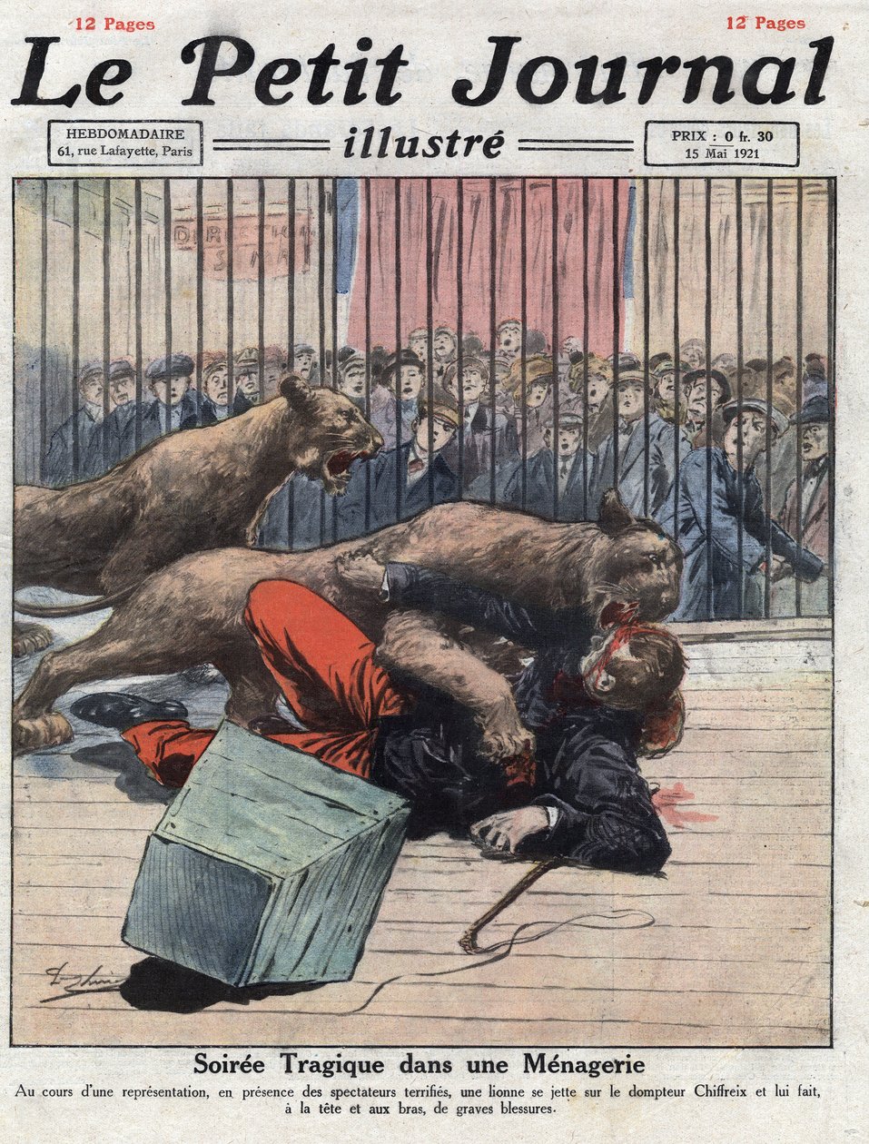 Různé: nehoda při představení ve zvěřinci, lvice vážně zraní krotitele. Ilustrace převzata z „“Le petit journal““ z 15.5.1921 Collection privee od Anonymous Anonymous