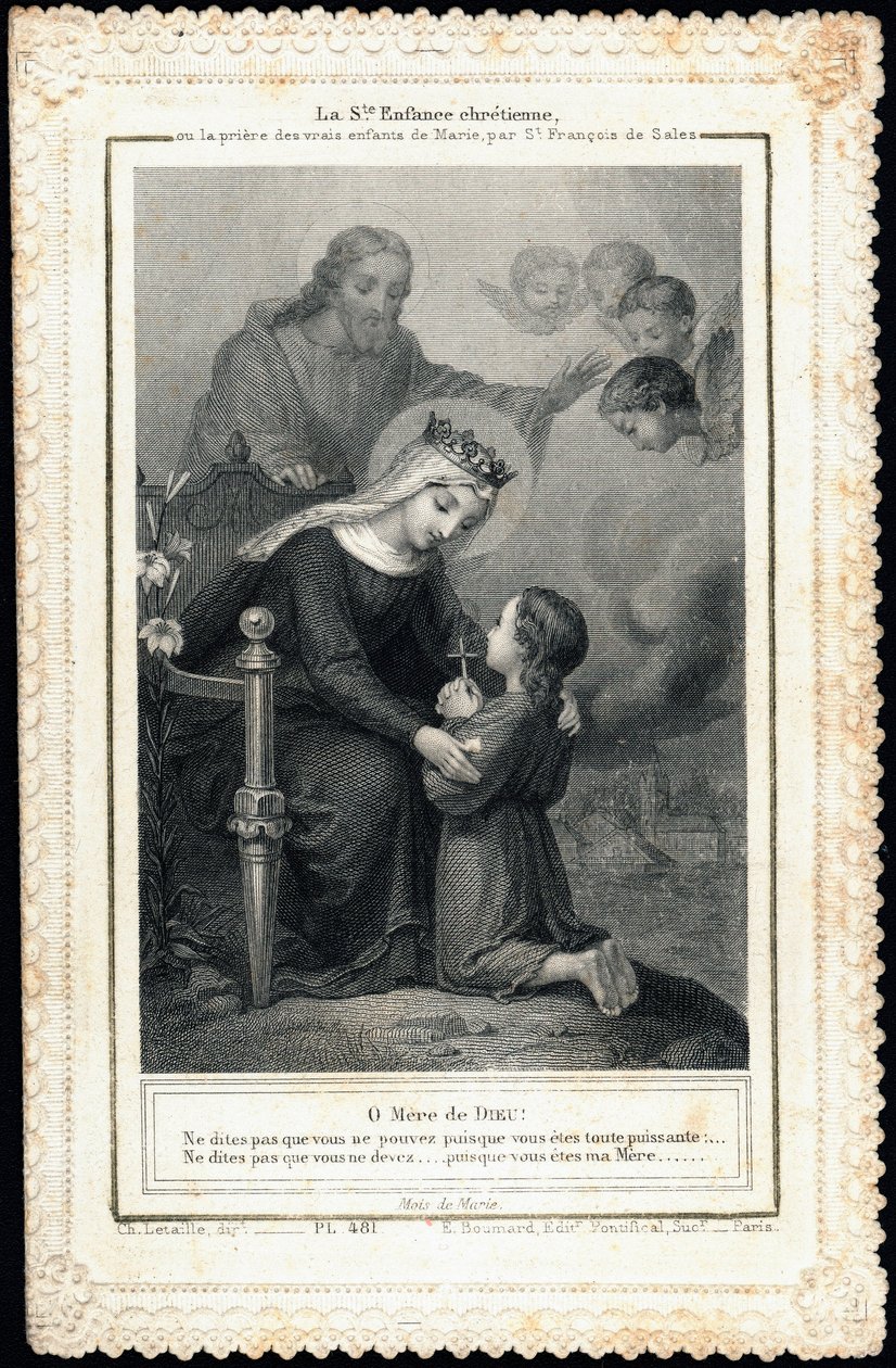 Zbožný obraz: „“Svaté křesťanské dětství aneb modlitba pravých dětí Marie, od Saint Francois de Sales““ Karta Dentelee. Soukromá sbírka od Anonymous Anonymous