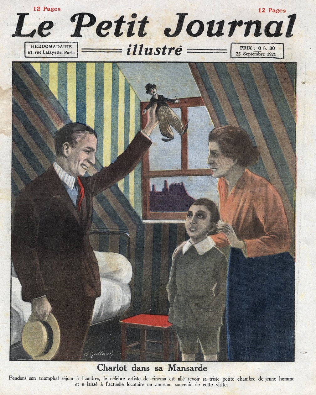 Portrét herce Charlieho Chaplina, který cestuje do Londýna, navštíví svůj bývalý pokoj a nabízí dítěti z rodiny malou panenku Charlot. Ilustrace převzata z „Le petit journal illustrious“““ z 23.9.1921. Soukromá sbírka od Anonymous Anonymous