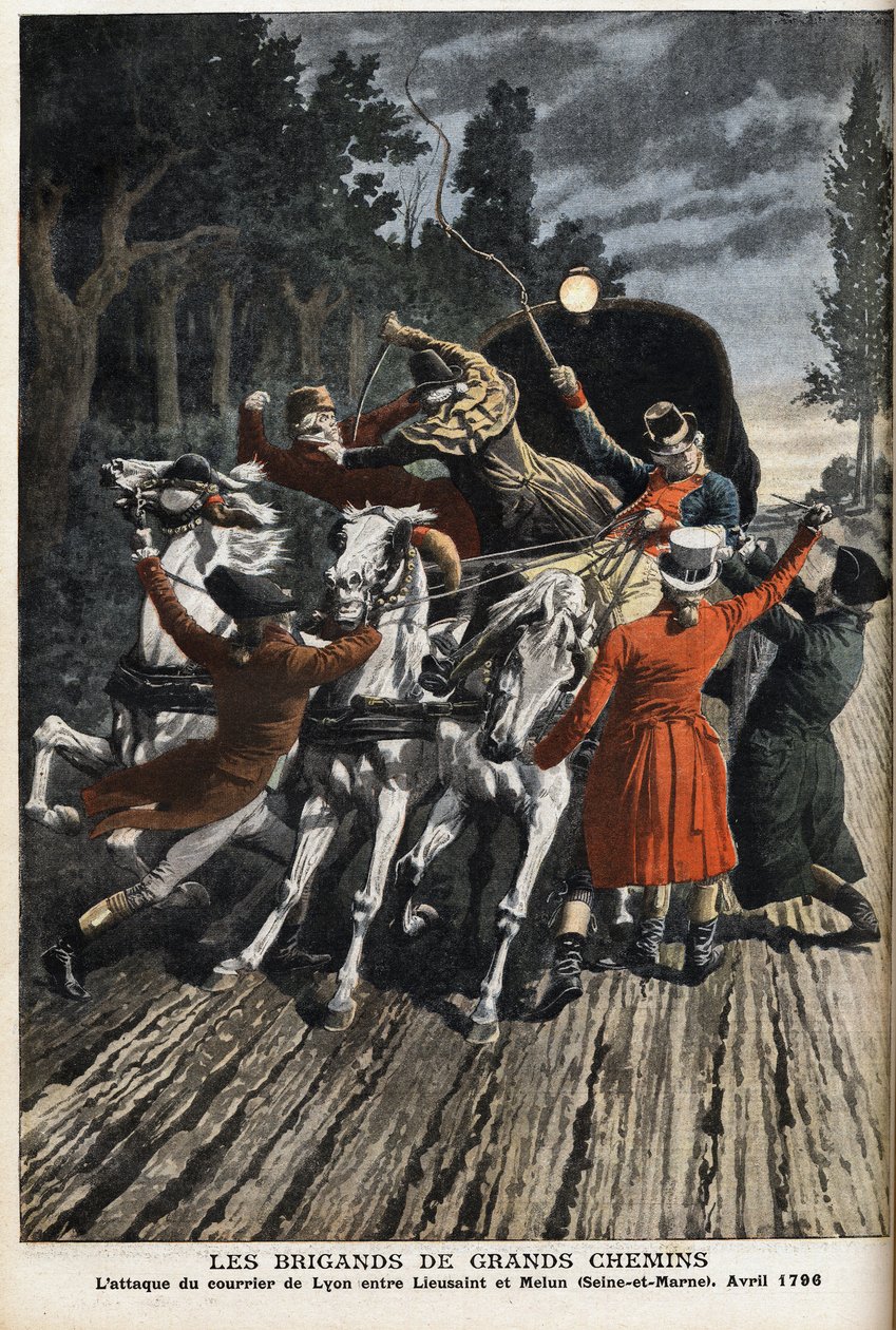 Zbojníci z dálnic: útok lyonské pošty mezi Lieusaint a Melun (Seine Et Marne) v dubnu 1796. Rytina v „“Le Petite Journal“ od Anonymous Anonymous