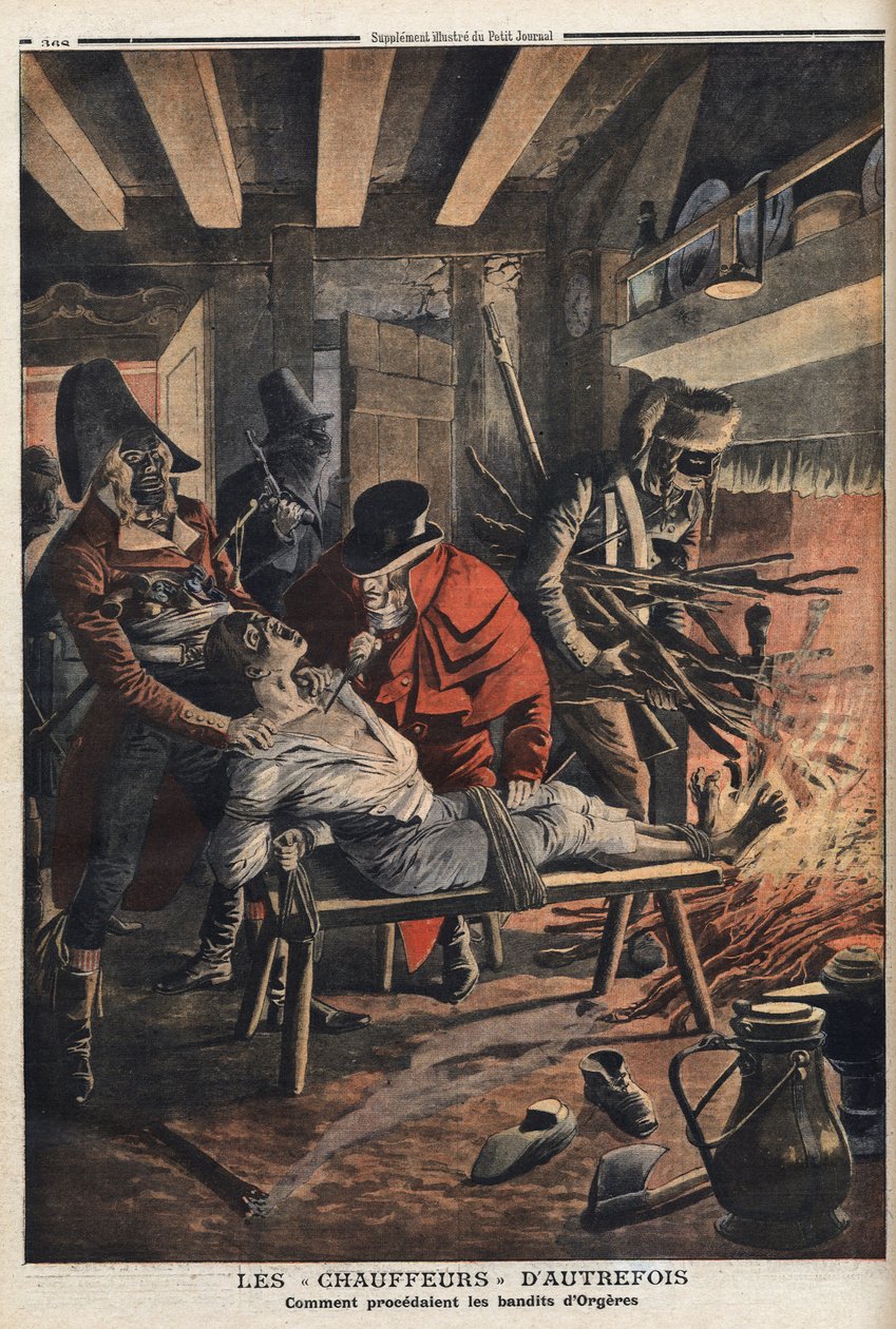 Různá fakta pod vedením (1795-1799): bandité z Orgeres (řidiči) (Ille a darebák), slavný gang zločinců v kraji Beauce, útočí na zdejší farmu, jejich specialitou bylo „topit“ své oběti upálením jejich nohy, aby je přivedly od Anonymous Anonymous