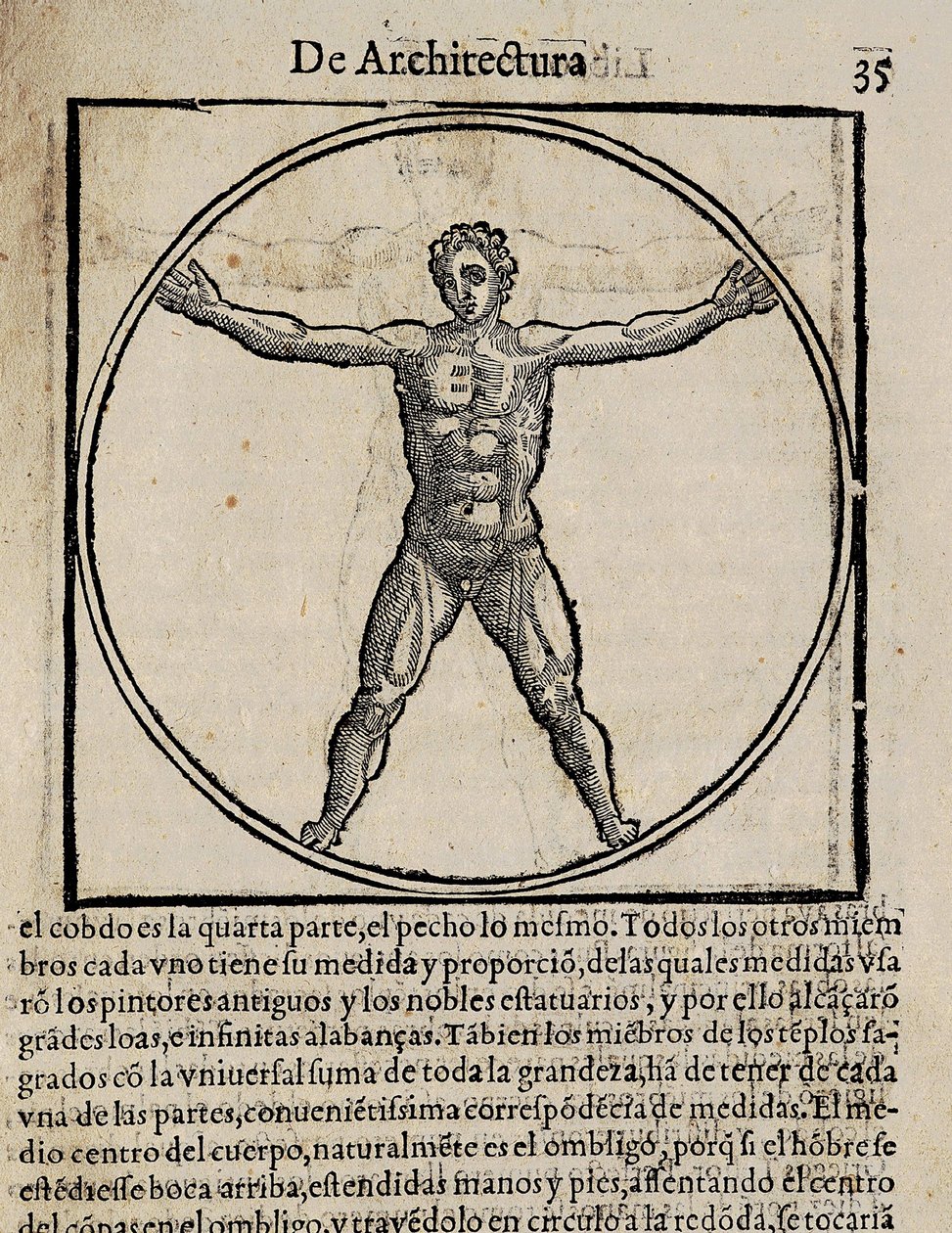 VITRUVIUS, Marcus Vitrubius Pollio (1. století př. n. l.). "De Architectura" (O architektuře), překlad do španělštiny Miguel de Urrea. Vydal Juan Gracián v Alcala de Henares (1582). Ilustrace na straně 35 s kánonem lidského těla. Xylografie od Artist Unknown