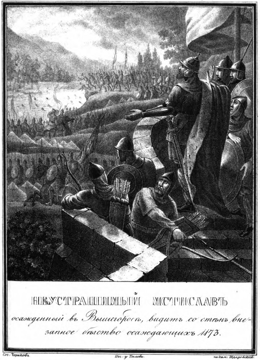 Mstislav Rostislavich v obležení Vyšhorodu. 1173 z Ilustrovaného Karamzina, 1836 od Boris Artemyevich Chorikov