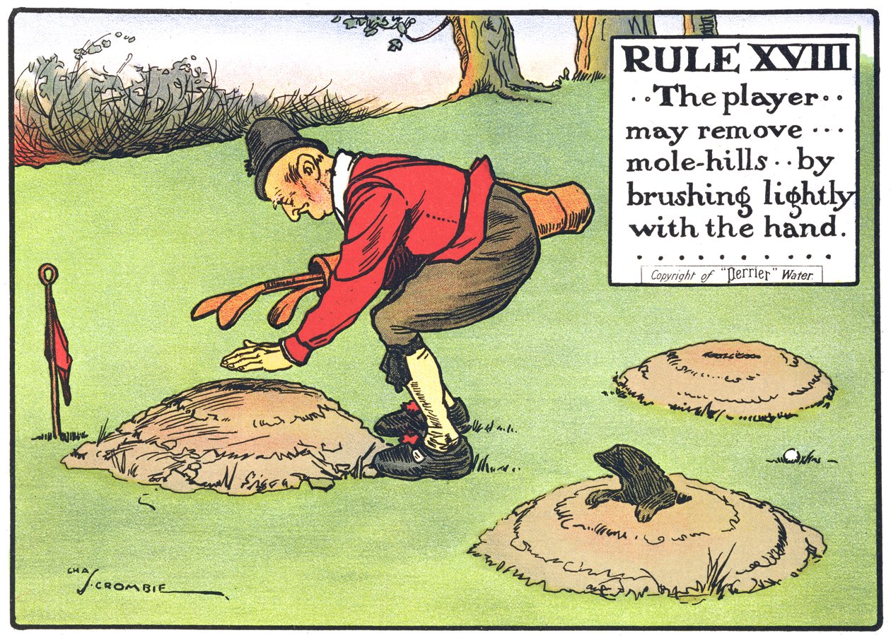 Pravidlo XVIII: Hráč...může odstranit...krtince...lehkým kartáčováním rukou..., z "Pravidel golfu", vydaných kolem roku 1905. od Charles Crombie