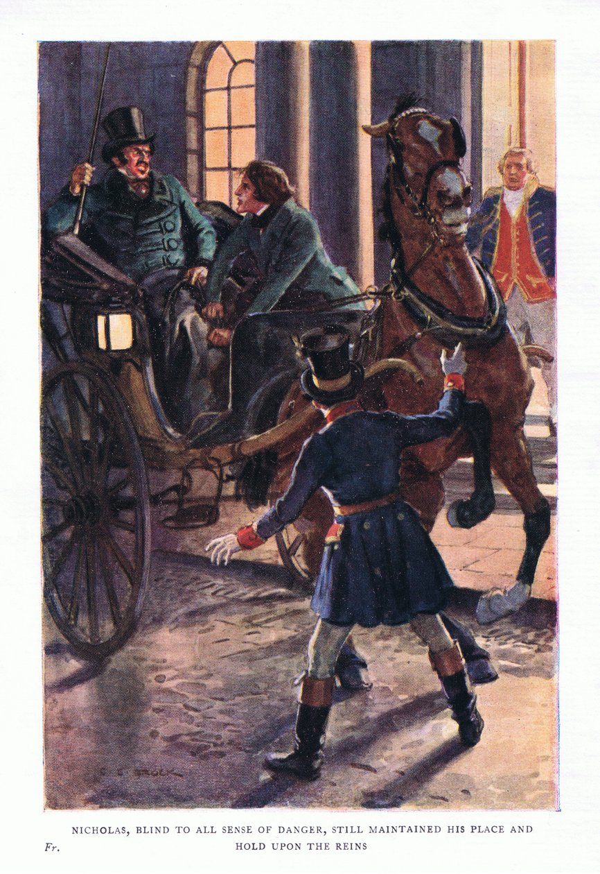 Nicholas, slepý ke všem pocitům nebezpečí, si stále udržoval své místo a držel otěže od Charles Edmund Brock