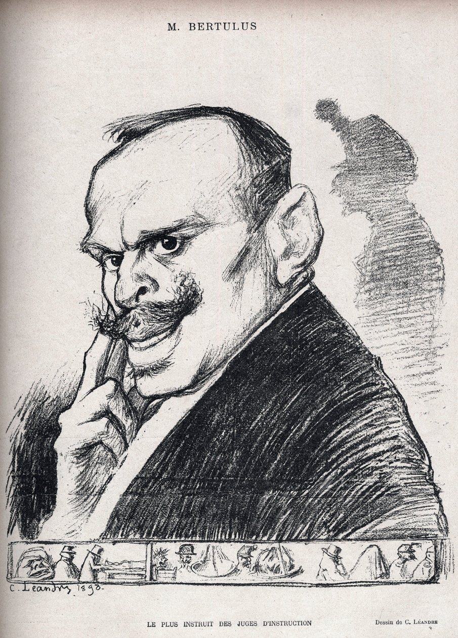 Případ Dreyfus - Nejvzdělanější ze vyšetřujících soudců - Paul Bertulus 1851-1917 - Francouzský soudce - Karikatura Charlese Leandra (1862-1934) v „“Le Rire““ číslo 197 de 1898 od Charles Leandre