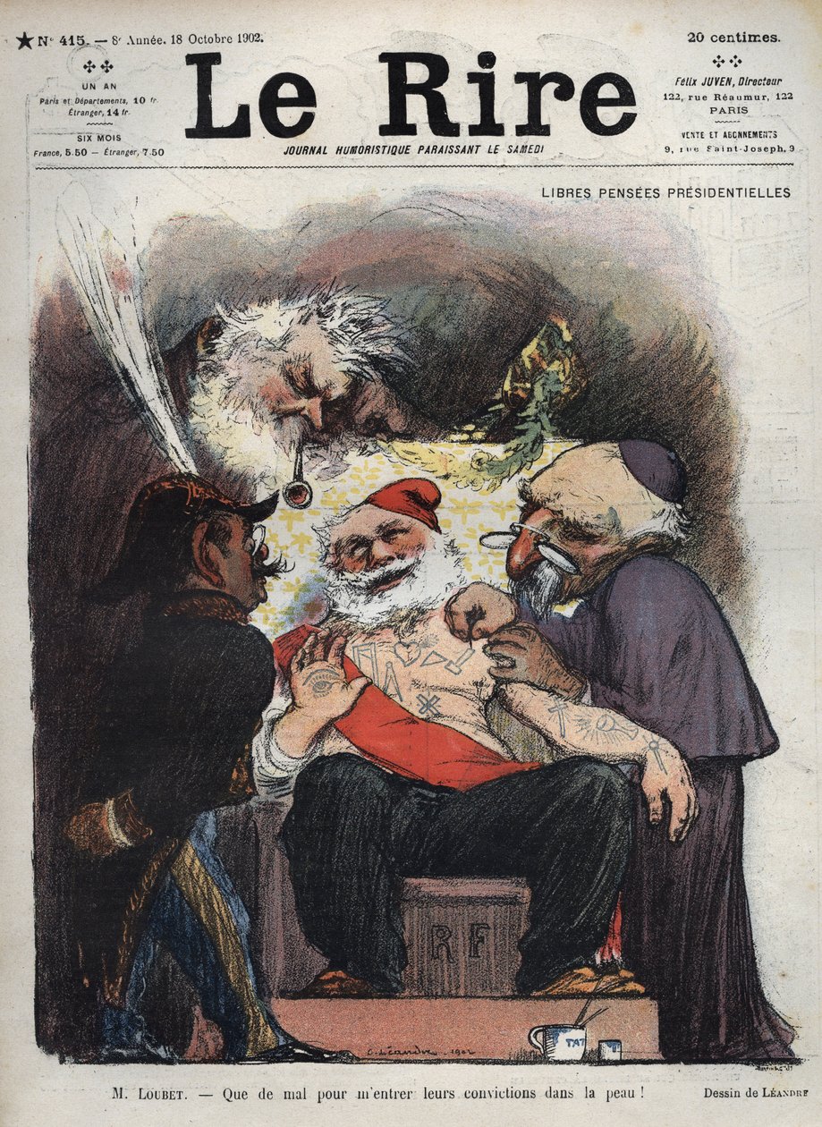 Emile Loubet – Prezidentské důchody zdarma – Pan Loubet – Je těžké vžít se do mé kůže! - (Charles Leandre (1862-1934) zesměšňuje stát, církev a armádu u lůžka prezidenta LOUBETA, pokrytého makonickými a jinými znaky) caric od Charles Leandre