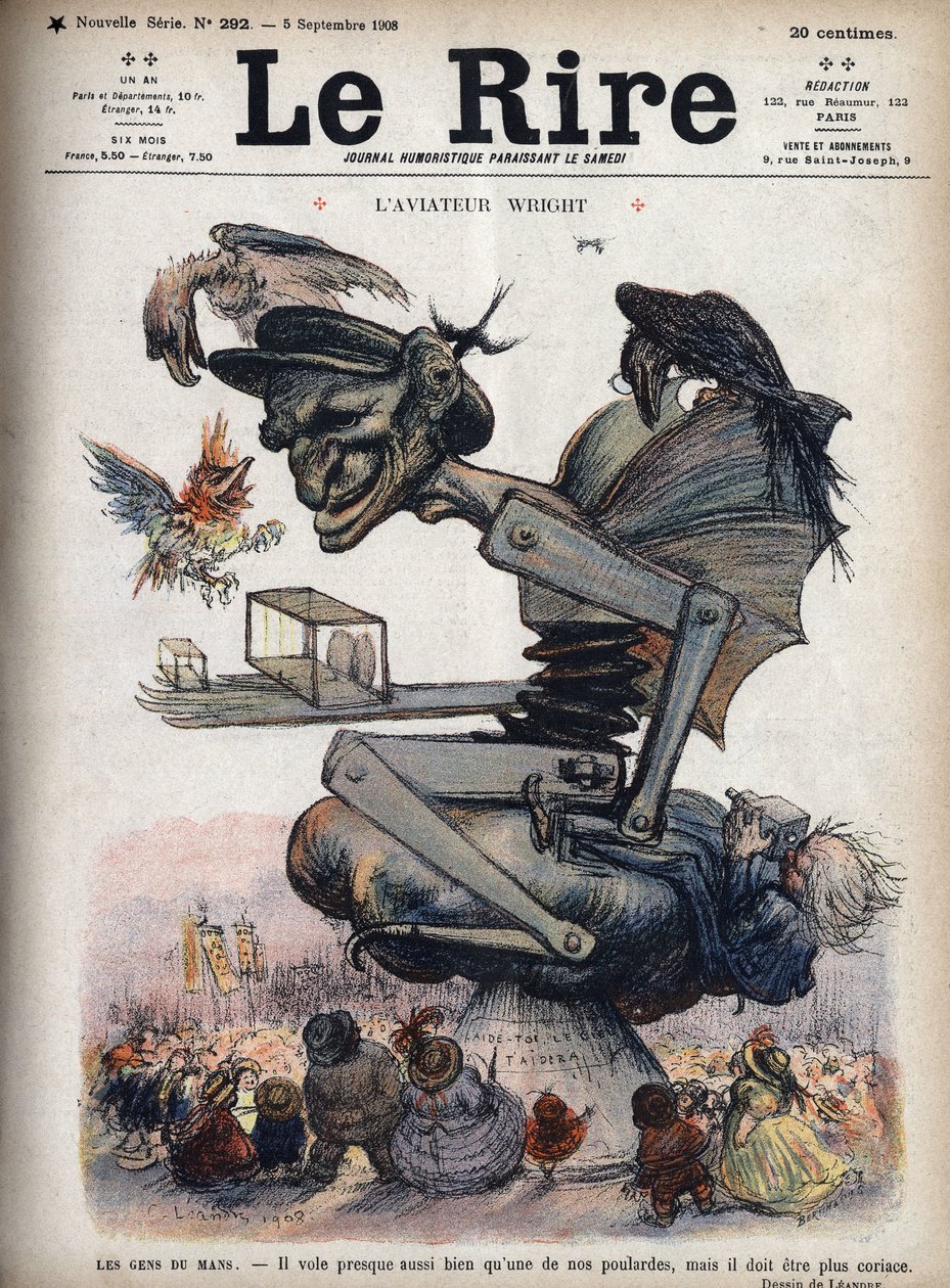 Lidé z Le Mans: létá skoro stejně dobře jako jedna naše drůbež, ale musí být tvrdší. Kreslený film amerického letce Wilbura Wrighta (1867-1912) na palubě jeho letadla „Model A“ při demonstraci v Le Mans od Charles Leandre