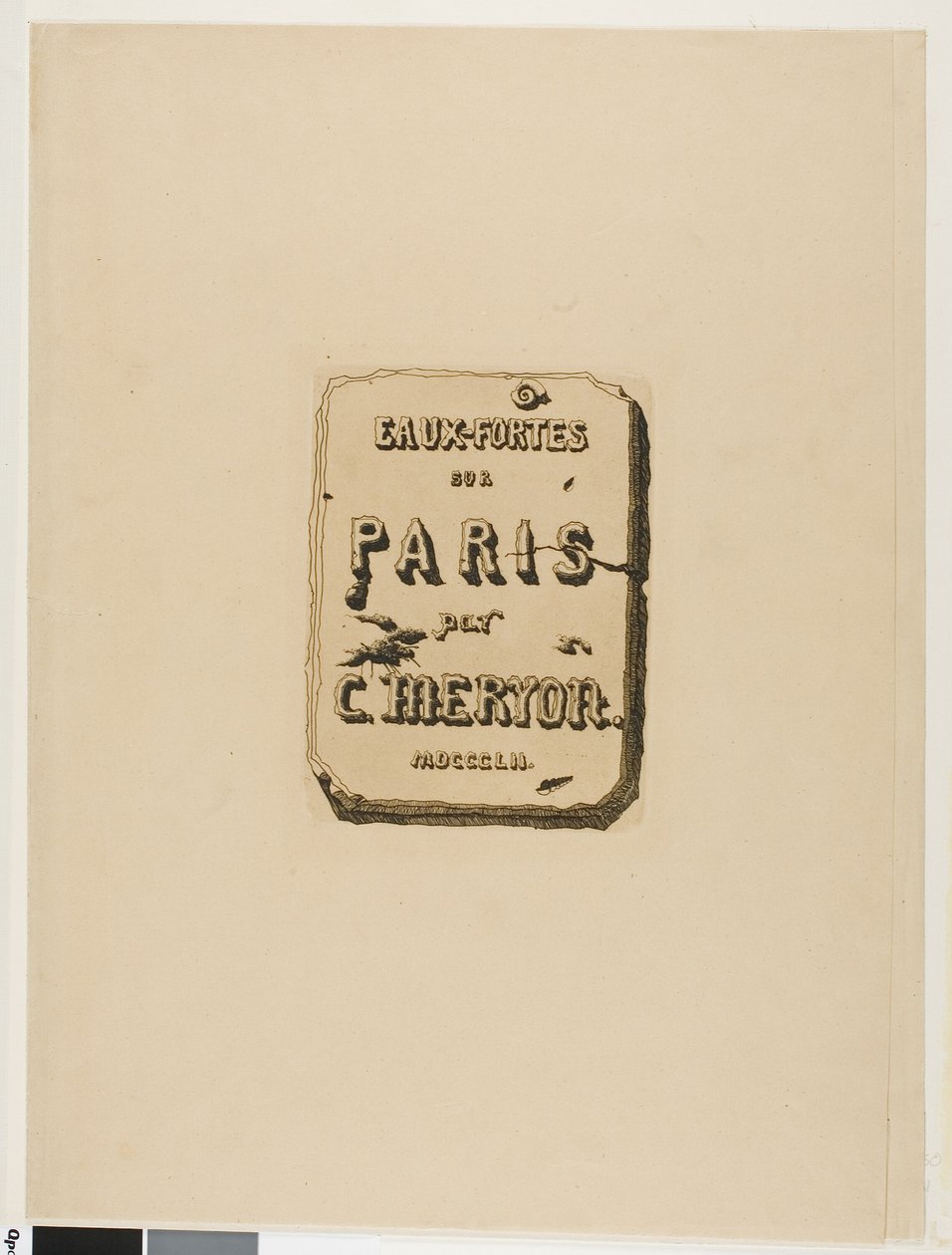 Titulní strana do Eaux-Fortes sur Paris od Charles Meryon