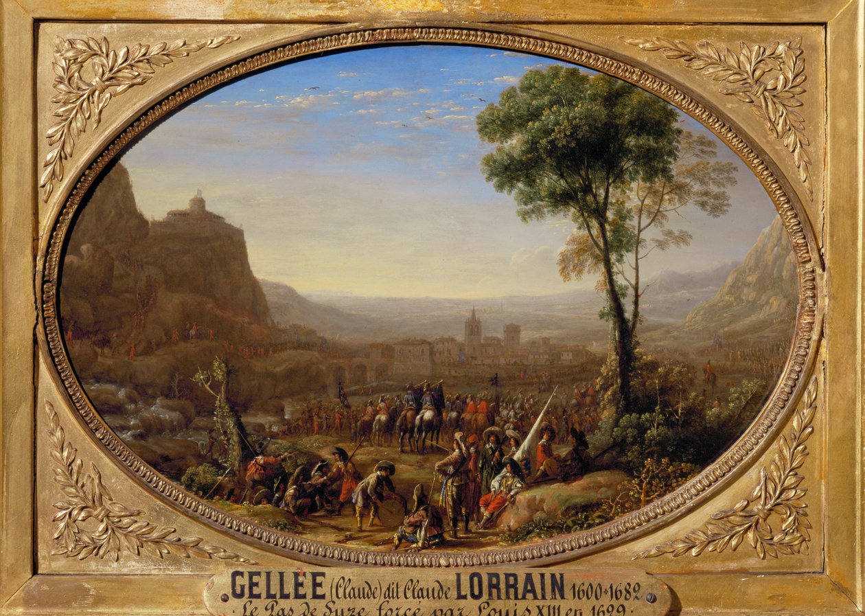 Le pas de Suse force par Louis XIII - Louis XIII takes the pass at Suse ... od Claude Lorrain (1600 82)