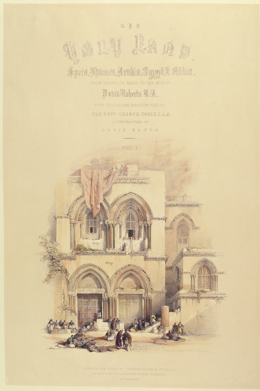 Titulní strana z I. svazku Svaté země, vyrytá Louisem Haghem (1806-85), vydaná v Londýně, 1842 od David after Roberts