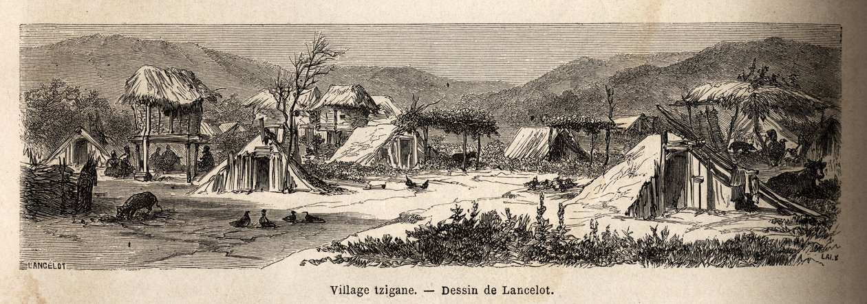 Cikánská vesnice. Rytina k ilustraci plavby z Paříže do Bukurešti od Lancelota, kreslíře, v roce 1860, publikovaná v „Le tour du monde, nouveau journal des voyages“, pod vedením Edouarda Chartona od Dieudonne Auguste Lancelot
