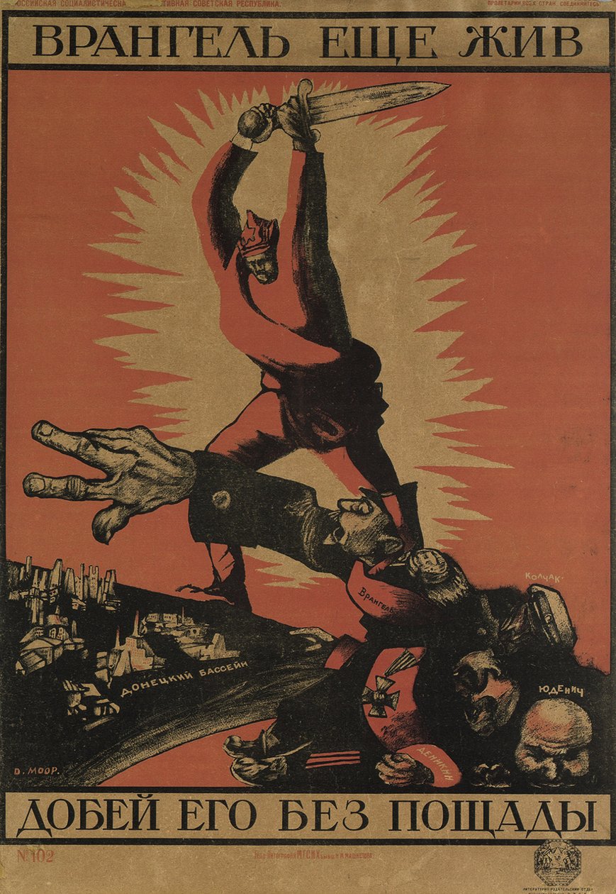 Wrangel stále žije. Dokonči ho bez milosti! Plakát, 1920 od Dmitriy Stakhievich Moor