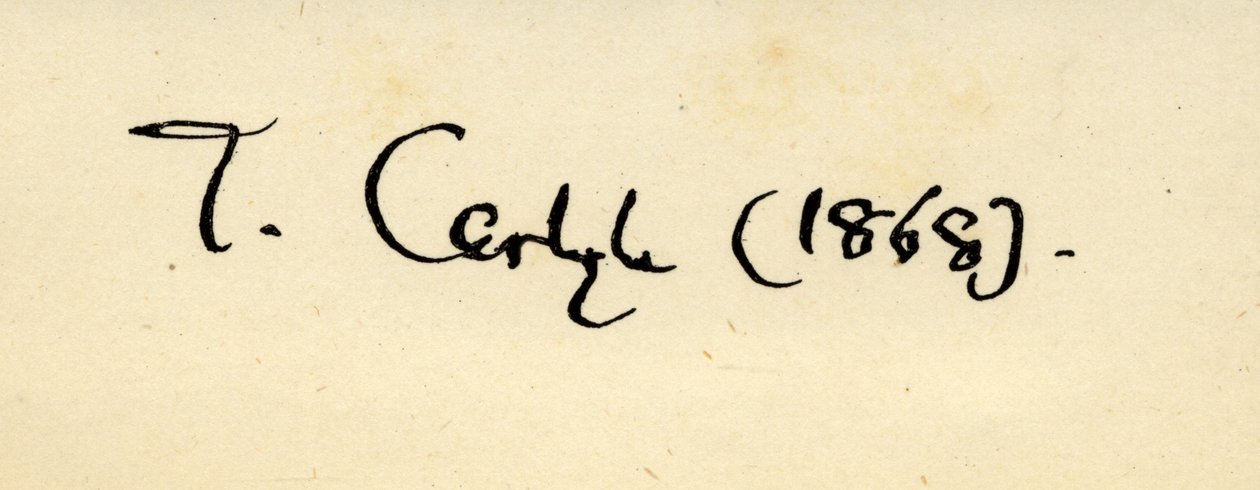 Podpis Thomase Carlylea (1795-1881) v roce 1868 od English School