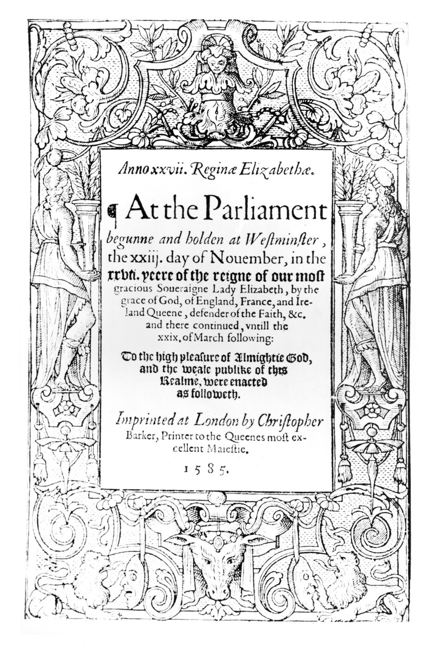 Frontispis k účtu parlamentu královny Alžběty, který se konal mezi 23. listopadem 1584 a 24. březnem 1585, tiskl Christopher Barker, 1585 od English School