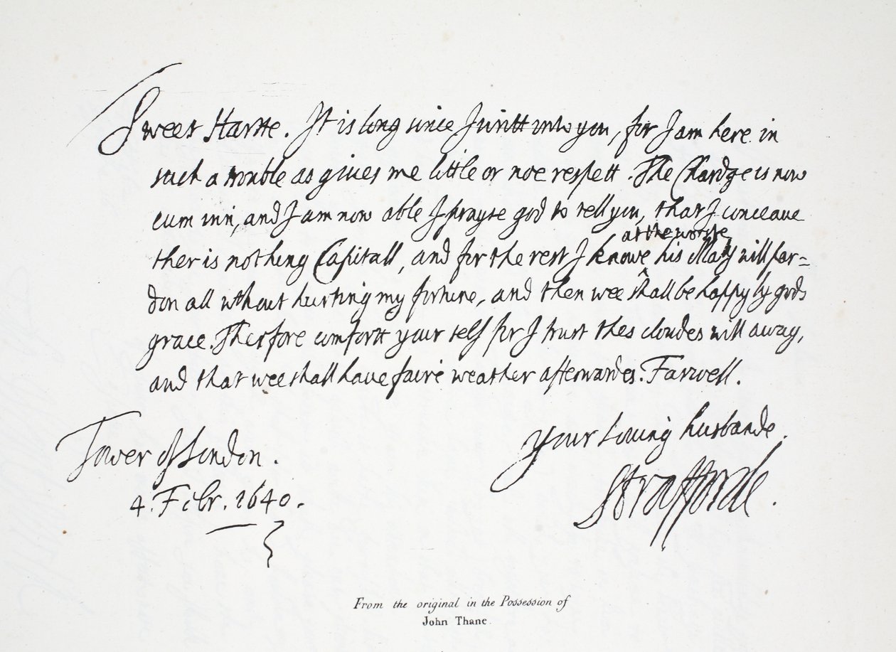 Dopis lorda Strafforda jeho ženě z londýnského Toweru, 4. února 1640. od English School