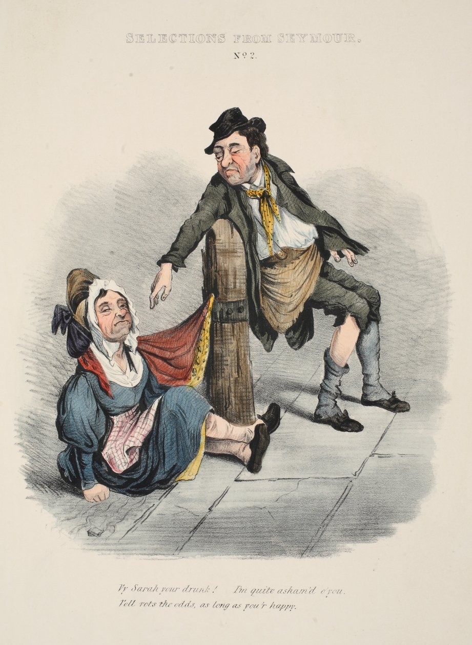 Výběr od Seymoura: č. 2, Proč jsi Sarah opilá! Docela se za tebe stydím. Will bude hlasovat o kurzech, pokud jsi šťastný, hospode c. 1840 (ručně kolorovaná rytina) od English School
