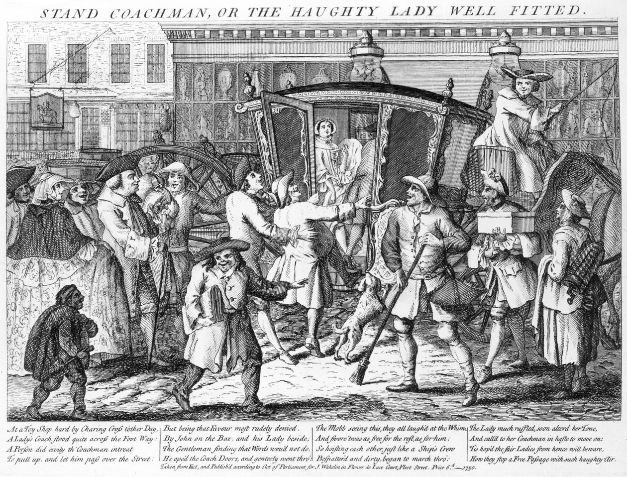 Stand Coachman or the Haughty Lady Well Fitted, vydal J. Wakelin, 1750 od English School