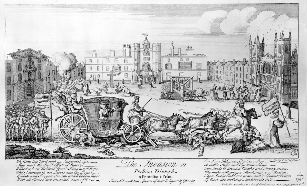 The Invasion or Perkins Triumph – protestantský tisk, vepsaný všem opravdovým milovníkům jejich náboženství a svobody, 1745 od English School
