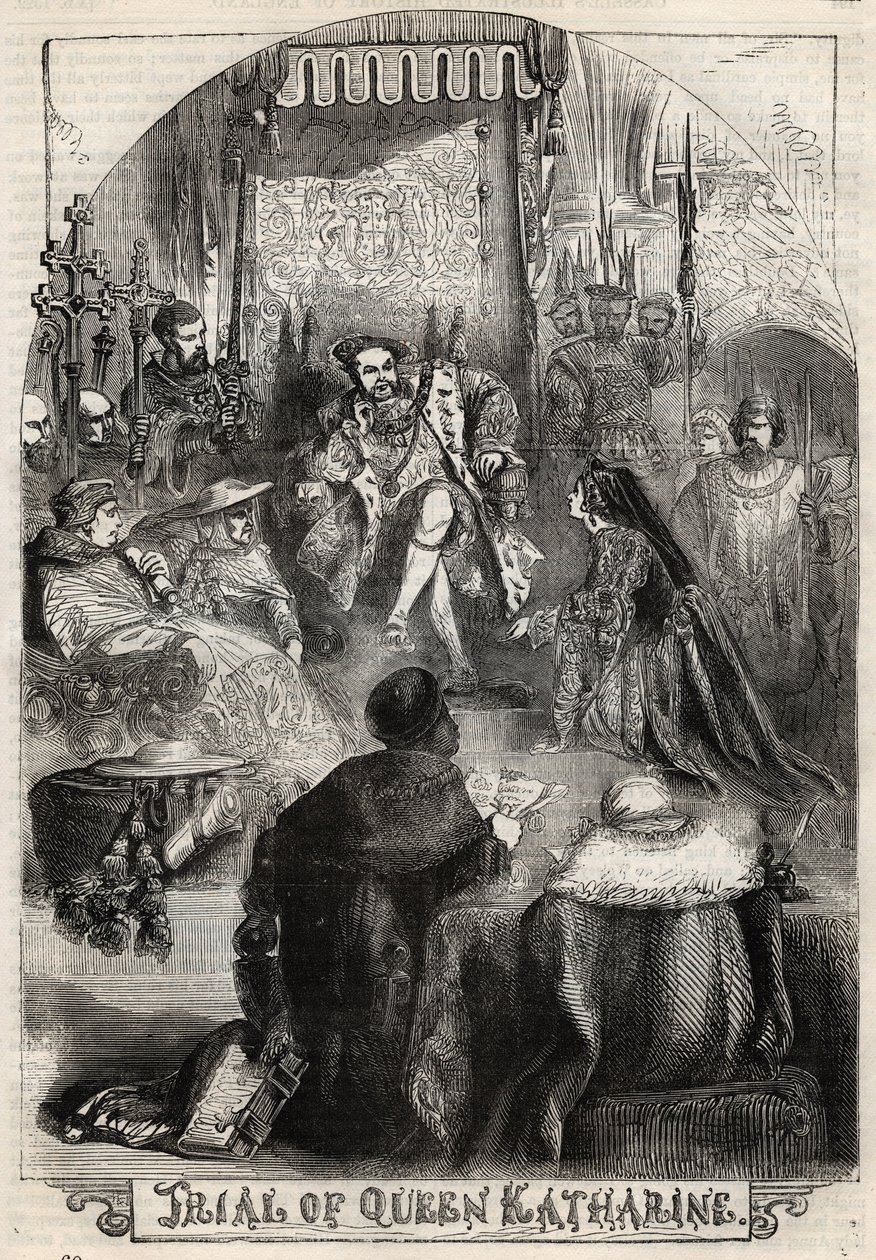 Proces s královnou Kateřinou Aragonskou v roce 1529, první manželkou Jindřicha VIII., jehož manželství s králem bylo anulováno - Proces de Catherine d