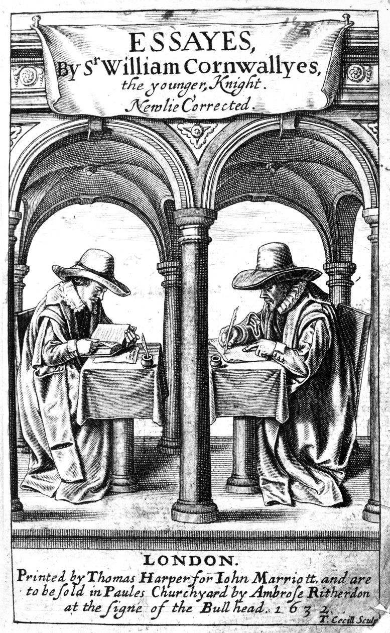 Titulní strana k esejům sira Williama Cornwallise, tisk vytvořil Thomas Cecill, vydáno 1632 od English School