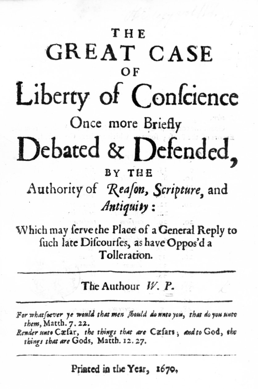 Titulní strana knihy The Great Case of Liberty of Conscience od Williama Penna, publikované v roce 1670 od English School